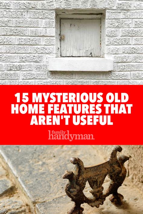 old home mysterious features